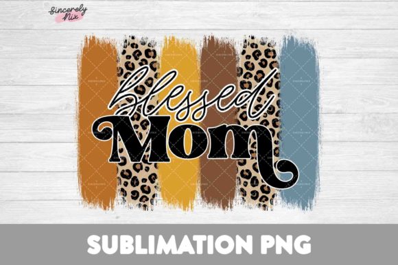 Blessed Mom Sublimation, Leopard Graphics