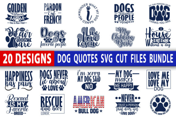 Dog Quotes SVG Bundle for Graphics and Crafts