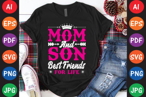 Mom and Son Best Friends for Life Graphics