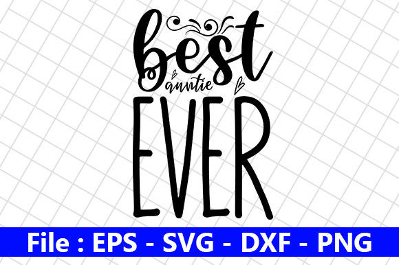 Mom Design, Best Auntie Ever: Crafts & Graphics Review