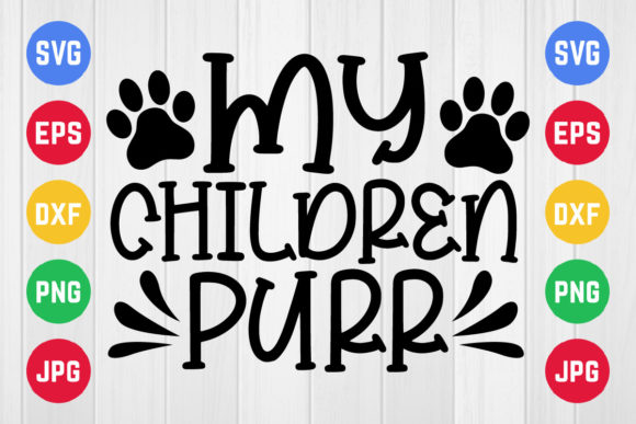 My Children Purr: Graphics for Crafts & Sales